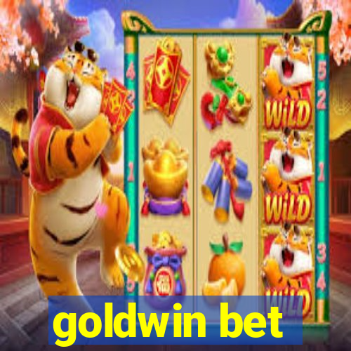 goldwin bet